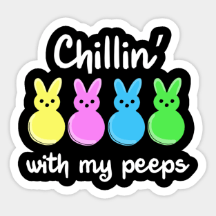Chillin With My Peeps Easter Day Bunny Egg Ears Sticker